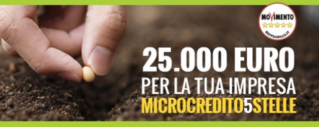 Microcredito: Finanziamento a tasso agevolato promosso dal Movimento 5 Stelle fino a &euro; 25.000,00